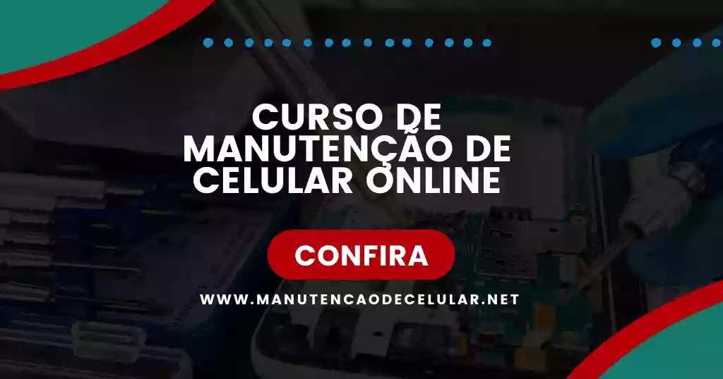 Curso Completo de Manutenção de Celular Online 2025